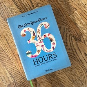New York Times 36 Hours US & Canada Book